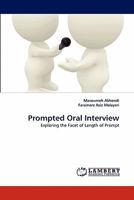 Prompted Oral Interview: Exploring the Facet of Length of Prompt 3843387206 Book Cover
