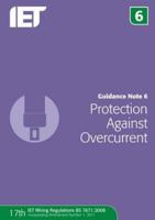 Guidance Note 6: Protection Against Overcurrent 1849192812 Book Cover