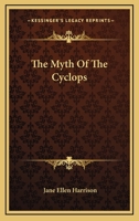 The Myth Of The Cyclops 116290528X Book Cover