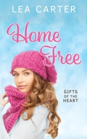 Home Free 1951248147 Book Cover