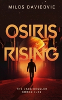 Osiris Rising - The Jack Kessler Chronicles 915315309X Book Cover