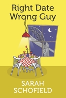 Right Date Wrong Guy 0645151602 Book Cover