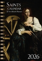 2026 Saints Calendar and Planner 1505136253 Book Cover
