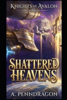 The Sky-Tethered Ruins: A Tactical LitRPG Adventure (Knights of Avalon) B0H73Q836H Book Cover