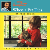 When a Pet Dies (First Experiences) 0698116666 Book Cover