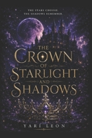 The Kingdom Beyond the Stars Book Two of The Crown of Starlight and Shadows B0HBMZD3R8 Book Cover