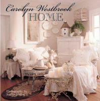 Carolyn Westbrook Home 1402734557 Book Cover