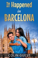 It Happened in Barcelona B0CFC8LC34 Book Cover