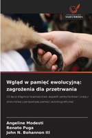 Wglad w pamiec ewolucyjna: zagrozenia dla przetrwania (Polish Edition) 6630541227 Book Cover
