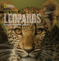 Face to Face with Leopards (Face to Face with Animals) 1426306369 Book Cover