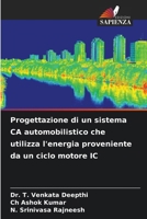 Progettazione di un sistema CA automobilistico che utilizza l'energia proveniente da un ciclo motore IC (Italian Edition) 6207551893 Book Cover