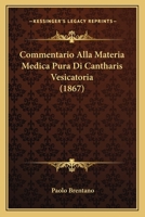 Commentario Alla Materia Medica Pura Di Cantharis Vesicatoria (1867) 1141278642 Book Cover
