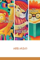 The strongest, most handsome, most intelligent! B0C5GQW954 Book Cover