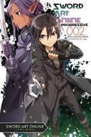 Sword Art Online: Progressive, Vol. 2 0316342173 Book Cover