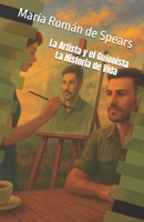 La Artista y el Guionista: Historia de Vida (Spanish Edition) B0FLQJBD2K Book Cover