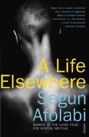 A Life Elsewhere 0099485184 Book Cover