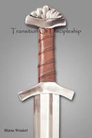 Transition Of Discipleship 160481943X Book Cover