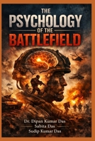 The Psychology of the Battlefield B0GRRGMDJ5 Book Cover