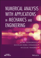 Numerical Analysis with Applications in Mechanics and Engineering 1118077504 Book Cover