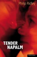 Tender Napalm 1408152878 Book Cover