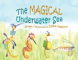The MAGICAL Underwater Sea 1925049426 Book Cover