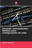 Gerando rastreamentos Netflow para configurações de rede 6202361808 Book Cover