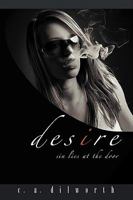 Desire: sin lies at the door 1432739999 Book Cover