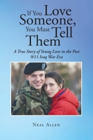 If You Love Someone, You Must Tell Them B0CPB45JZM Book Cover