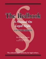 The Redbook: A Manual on Legal Style 0314168915 Book Cover