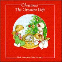 Christmas, the Greatest Gift 0882714929 Book Cover
