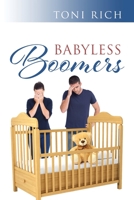 Babyless Boomers 1977247563 Book Cover