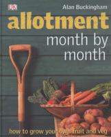 Allotment Month by Month 1405340851 Book Cover