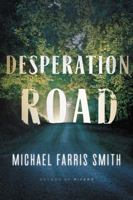 Desperation Road 0316353035 Book Cover