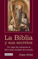 La Biblia y Sus Secretos 9681909232 Book Cover