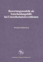 Bewertungsmodelle ALS Entscheidungshilfe Bei Umweltschutzinvestitionen 3890858570 Book Cover