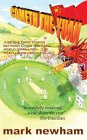 COMETH THE YUAN: Just One Thing Stands Between China and Total World Domination... the Marylebone Cricket Club 0992662559 Book Cover