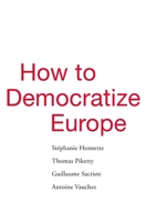 Por uma Europa democrática 0674988086 Book Cover