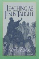 Teaching As Jesus Taught 1579108628 Book Cover