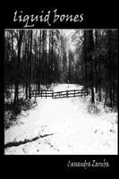 Liquid Bones 1413799620 Book Cover