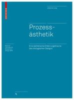 Prozesssthetik: Eine sthetische Erfahrungstheorie Des kologischen Designs 303560326X Book Cover