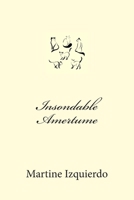 Insondable Amertume 1505830370 Book Cover