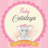 Baby Cataleya A Simple Book of Firsts: First Year Baby Book a Perfect Keepsake Gift for All Your Precious First Year Memories B083XVFMPT Book Cover