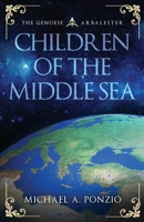 Children of the Middle Sea (Lover of the Sea) 173497236X Book Cover