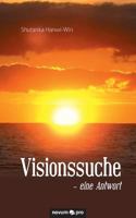 Visionssuche - Eine Antwort 3958402208 Book Cover
