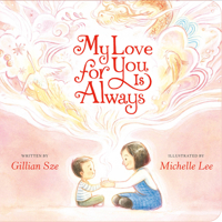 My Love for You Is Always 0593203070 Book Cover