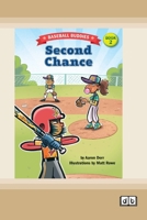 Second Chance: A Baseball Buddies Story: Book 2 (Dyslexia-Friendly Edition) 1038709393 Book Cover