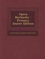 Opera Burlesche 1287463843 Book Cover