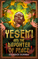 Yeseni and the Daughter of Peace 180018221X Book Cover
