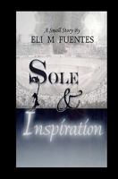 Sole & Inspiration 1452881987 Book Cover