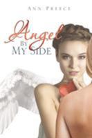 Angel by My Side 1499094019 Book Cover